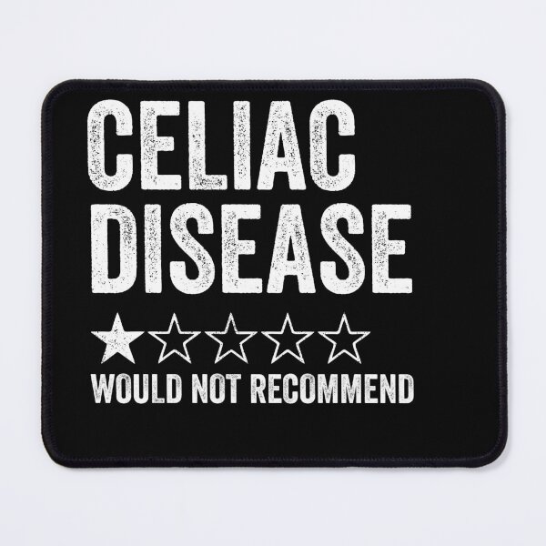 Item preview, Celiac Disease, Would Not Recommend - Gluten Free Awareness designed and sold by kevzadevinca.