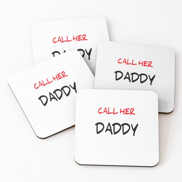 Item preview, call her daddy  designed and sold by MKshoper.