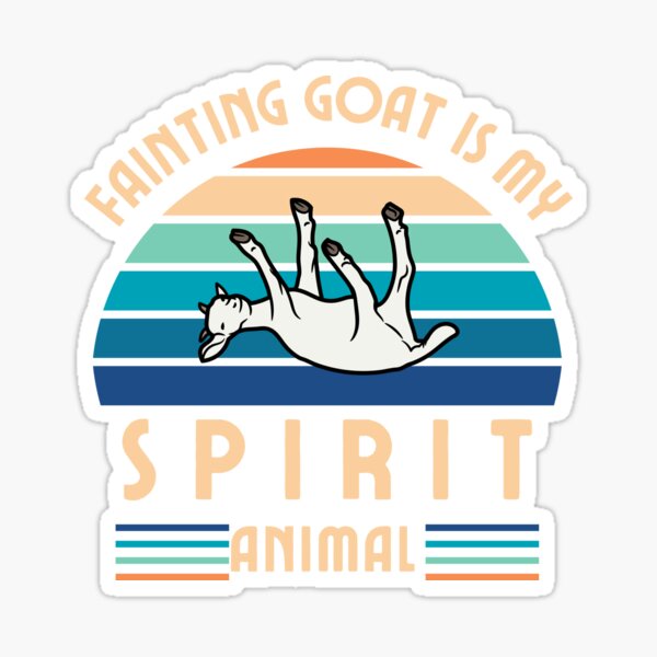 Item preview, fainting goat is my spirit animal designed and sold by sydney-syder.