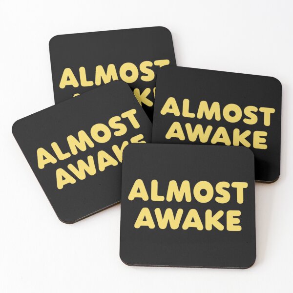 Item preview, Funny Quote Apparel and Gifts | Witty, Relatable Humour, almost awake designed and sold by harmzk90.