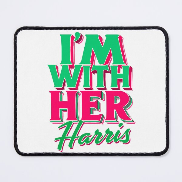 Item preview, I'm With Her Harris Vote For 2024 President Kamala-Harris designed and sold by Mosaic-97.