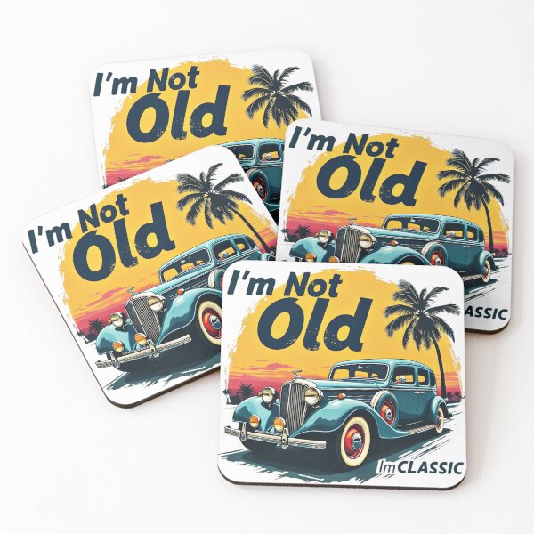 Item preview, I'm Not Old I'm Classic Car designed and sold by AlphaTeez.
