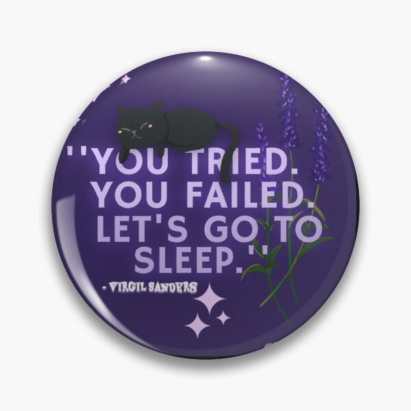 Item preview, Sanders Sides, Virgil Sanders quote: Let's go to sleep designed and sold by Shirleydocious.