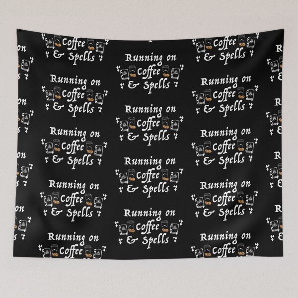Item preview, Running on coffee & spells  designed and sold by PlayfulSpirits.