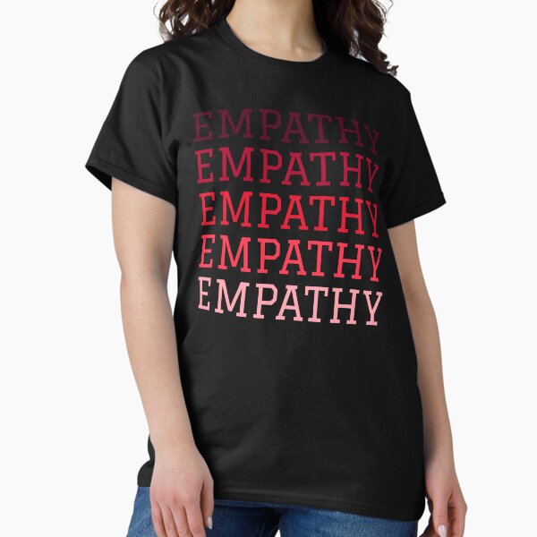 Item preview, Empathy designed and sold by BoldImpDes.