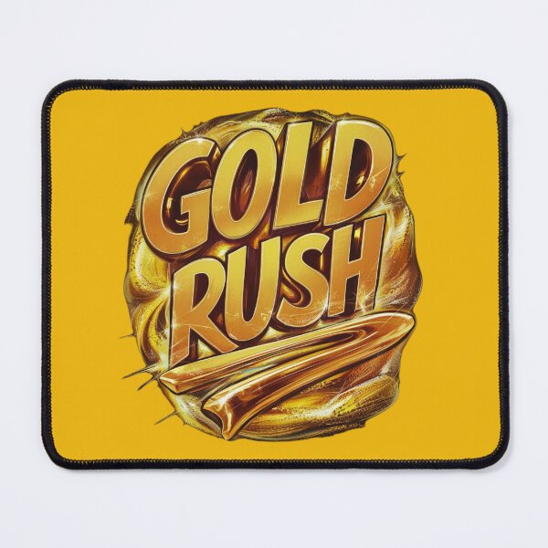 Item preview, Gold Rush designed and sold by Rostislav Tarasenko.