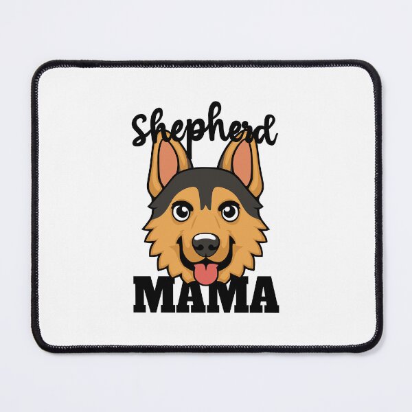Item preview, Shepherd Mama! Funny German Shepherd Mom  designed and sold by PMCreative.