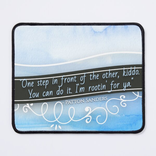 Item preview, Sanders Sides, Patton Sanders quote: Rootin' for ya designed and sold by Shirleydocious.