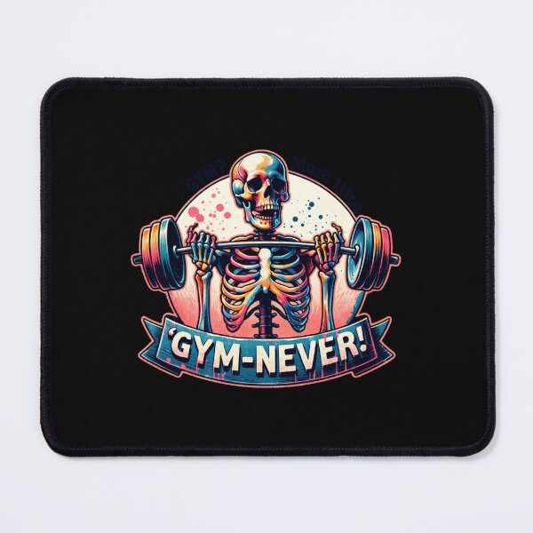 Item preview, Sarcastic Skeleton – "GYM-NEVER!" Dark Humor Design for T-Shirts, Mugs, Stickers & More designed and sold by artedigital99.