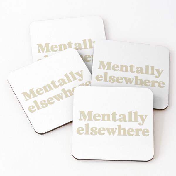 Item preview, Mentally Elsewhere, Funny Quote Apparel and Gifts | Witty, Relatable Humour designed and sold by harmzk90.