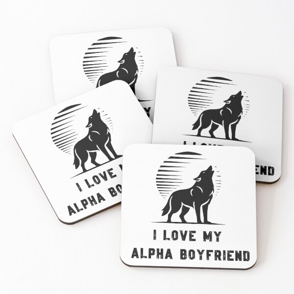 Item preview, I Love My Alpha Boyfriend designed and sold by MagChoCreations.