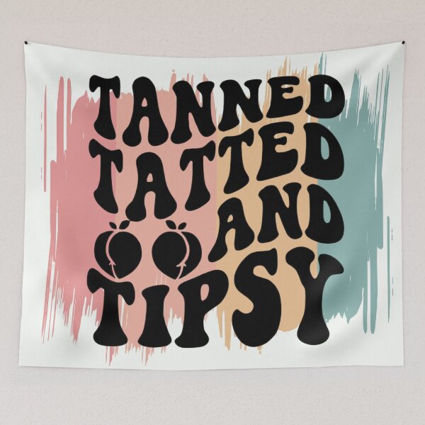 Item preview, Tanned, Tatted, and Tipsy Apparel and Home Decor designed and sold by Compass and a Camera.