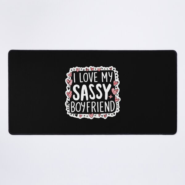 Item preview, Romantic I Love My Sassy Boyfriend designed and sold by Redgiant87x.