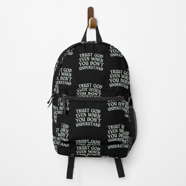 Item preview, Trust God even when you don't understand designed and sold by Peerless-Prime.