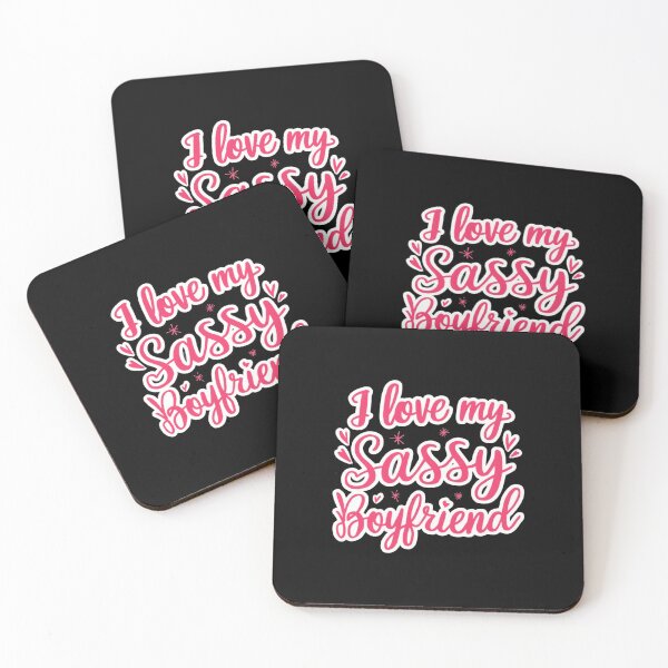Item preview, Funny I Love My Sassy Boyfriend designed and sold by Redgiant87x.