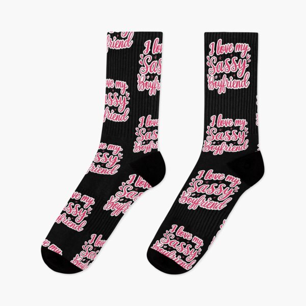 Item preview, Funny I Love My Sassy Boyfriend designed and sold by Redgiant87x.