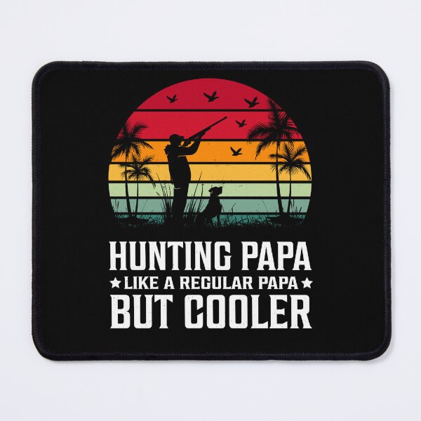 Item preview, Hunting papa - cooler version of regular papa. designed and sold by CleanDecor.