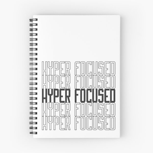 Item preview, Hyperfocused designed and sold by VariousGoodies.