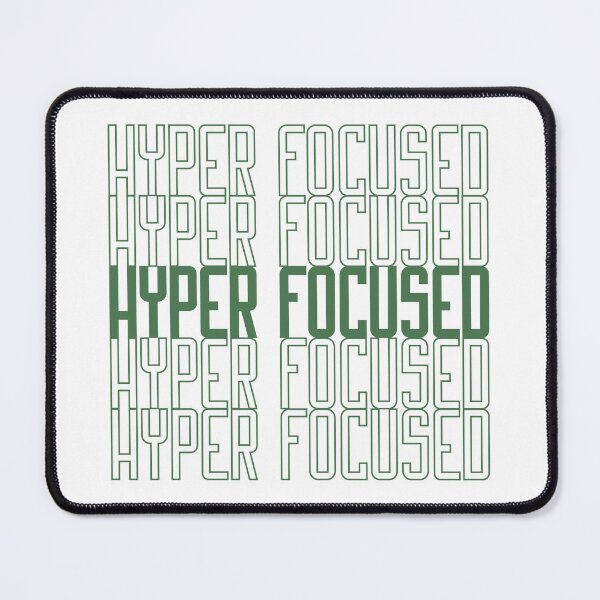 Item preview, Hyperfocused in green designed and sold by VariousGoodies.