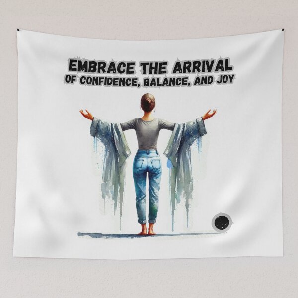 Item preview, Embrace the Arrival of Confidence, Balance, and Joy designed and sold by DotLineColor.