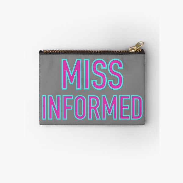 Item preview, Miss Informed designed and sold by Alohamagic.