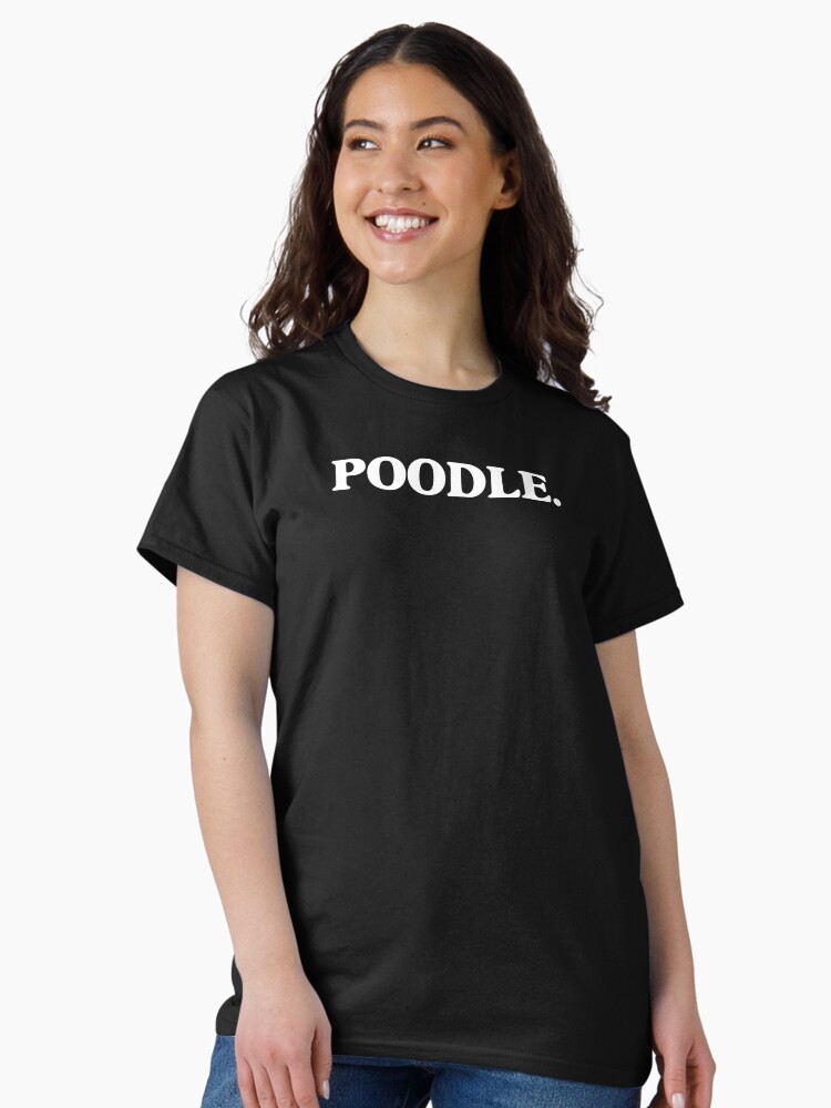 Thumbnail 2 of 7, Classic T-Shirt, POODLE. designed and sold by K9ish.