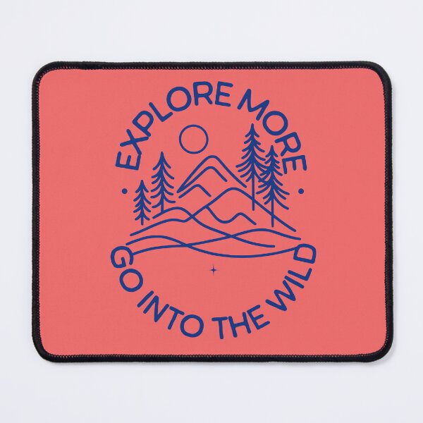 Item preview, Explore More, Go Into the Wild Back to Nature Mountain Graphic in Blue designed and sold by FilmmakersPOV.