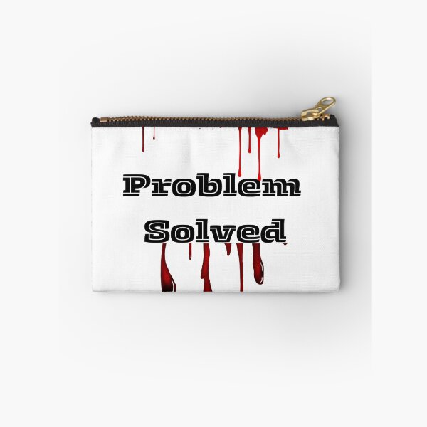 Item preview, Novelty t shirts - Problem Solved  designed and sold by StylishKat.