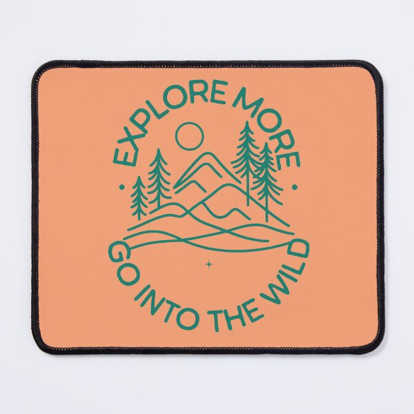 Item preview, Explore More, Go Into the Wild Back to Nature Mountain Graphic in Green designed and sold by FilmmakersPOV.