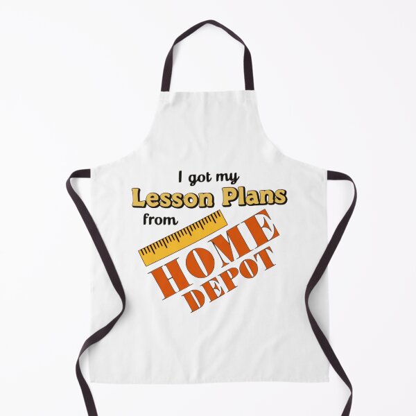 Item preview, I Got My Lesson Plans from Home Depot designed and sold by Creation Station Boutique USA.