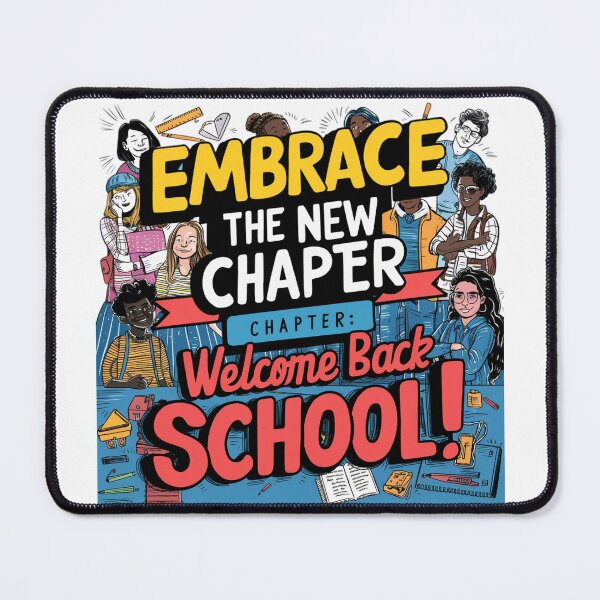Item preview, Embrace the new chapter welcome back school ! designed and sold by Coollzone.