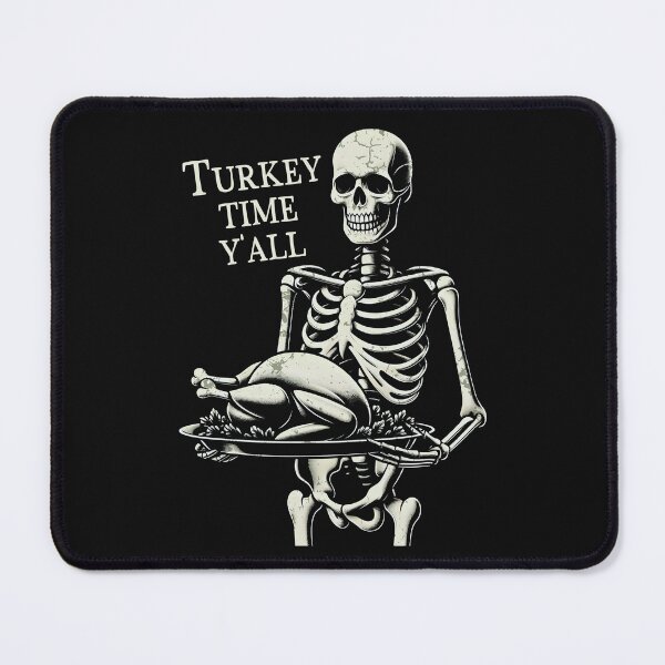 Item preview, Thanksgiving Skeleton Turkey Time Y'all designed and sold by CreepyCornerArt.