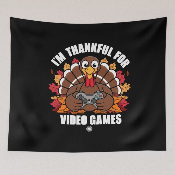 Item preview, I'm Thankful For Video Games Turkey Gamer Thanksgiving Humor designed and sold by Hananiah Merch.