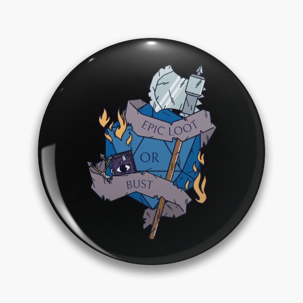 Item preview, Epic Loot or Bust - Dice - Epic Gaming designed and sold by Circle-Cats.