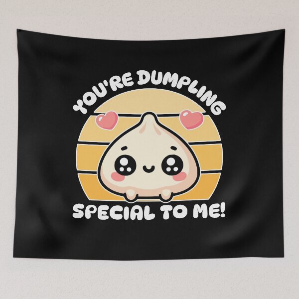 Item preview, Funny Kawaii Dumpling Pun! You're Dumpling Special To Me! designed and sold by PMCreative.
