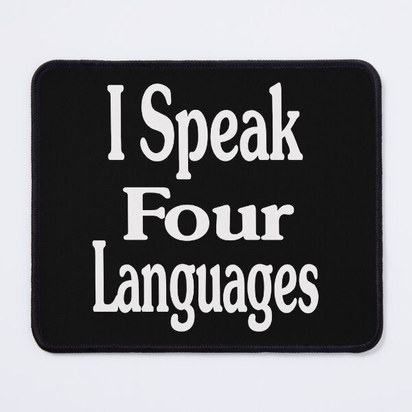 Item preview,  I Speak Four Languages designed and sold by Almasrigroup.