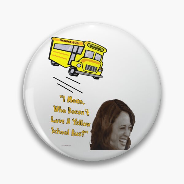 Item preview, VP Kamala Harris Loves A Yellow School Bus designed and sold by kristalcurt.