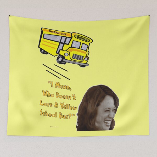 Item preview, VP Kamala Harris Loves A Yellow School Bus designed and sold by kristalcurt.