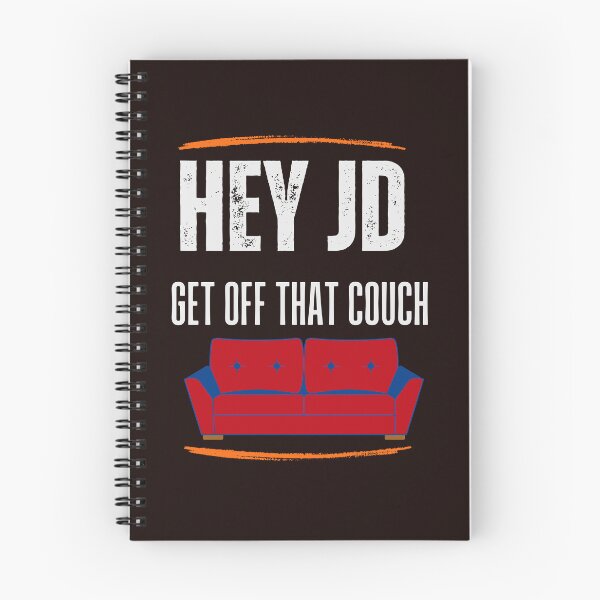 Item preview,  Hey JD Move That Couch designed and sold by leshewle.