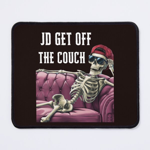 Item preview, Hey JD Move That Couch designed and sold by leshewle.