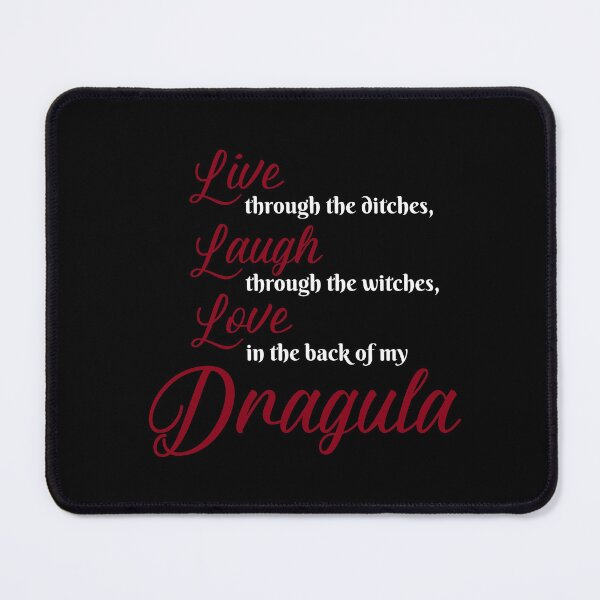 Item preview, Live, Laugh, Love, Dragula designed and sold by MSCMTYH.
