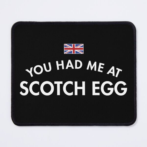 Item preview, You Had Me At Scotch Egg designed and sold by twHistory.