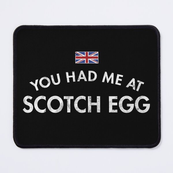 Item preview, You Had Me At Scotch Egg Distressed designed and sold by twHistory.