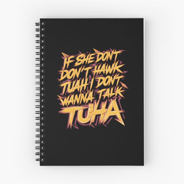 Item preview, If She Don't Hawk Tuah I Don't Wanna Talk Tuha designed and sold by TahfahTk.