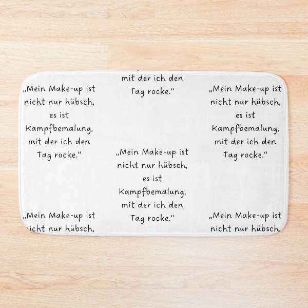 Item preview, “Mein Make-up ist nicht nur hübsch, es ist Kampfbemalung, mit der ich den Tag rocke.” | Handwritten-Style Font | Minimalistic designed and sold by RM-Journey.