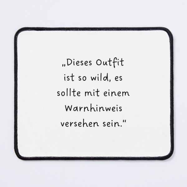 Item preview, “Dieses Outfit ist so wild, es sollte mit einem Warnhinweis versehen sein.” | Handwritten-Style Font | Minimalistic designed and sold by RM-Journey.