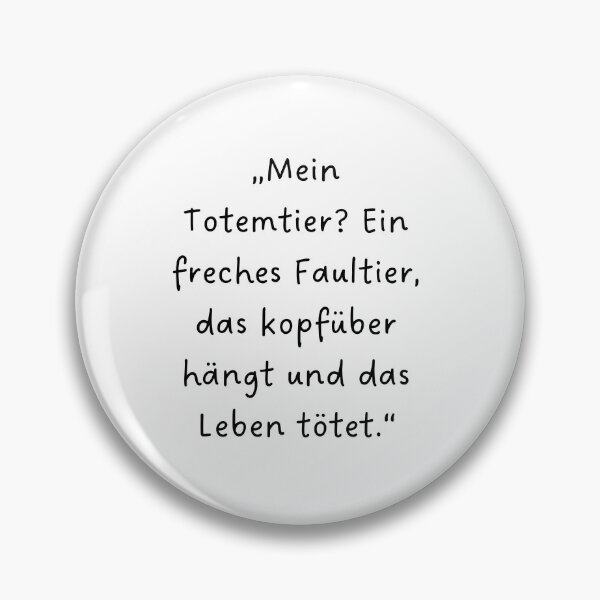 Item preview, “Mein Totemtier? Ein freches Faultier, das kopfüber hängt und das Leben tötet.” | Handwritten-Style Font | Minimalistic designed and sold by RM-Journey.