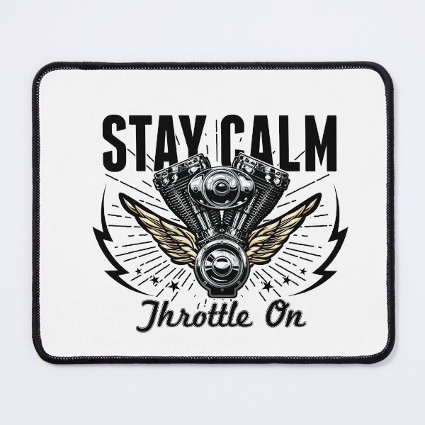 Item preview, Stay Calm Throttle On designed and sold by McGeorgeApparel.