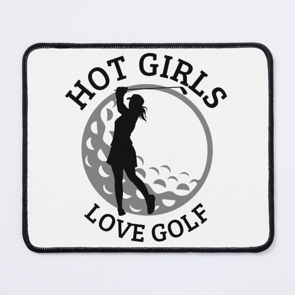Item preview, Hot Girls Love Golf designed and sold by UNK-Fatigues.