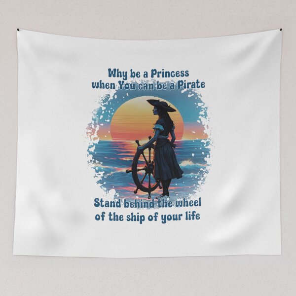 Item preview, Why Be A Princess When You Can Be A Pirate designed and sold by ElenaHrubes.